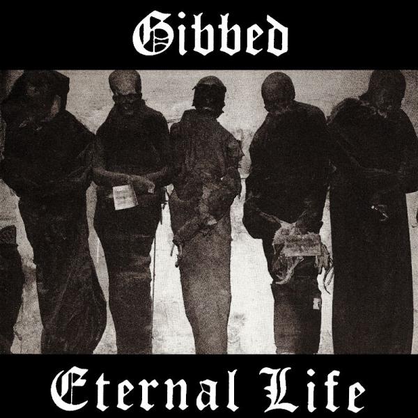 Gibbed - Eternal Life (EP)