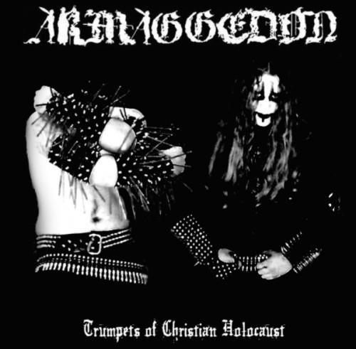Armaggedon - Trumpets Of Christian Holocaust (Lossless)