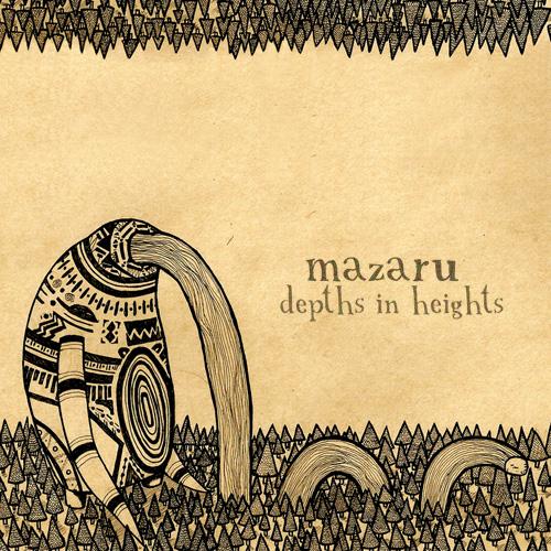 Mazaru - Depths In Heights