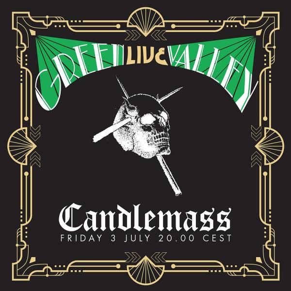 Candlemass - Green Valley (Live)