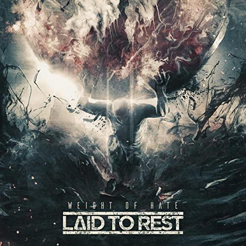 Laid to Rest - Weight of Hate (EP)