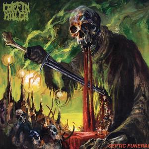 Coffin Mulch - Septic Funeral (EP)