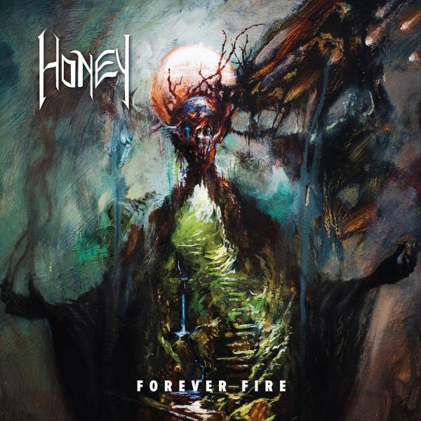 Honey - Forever Fire