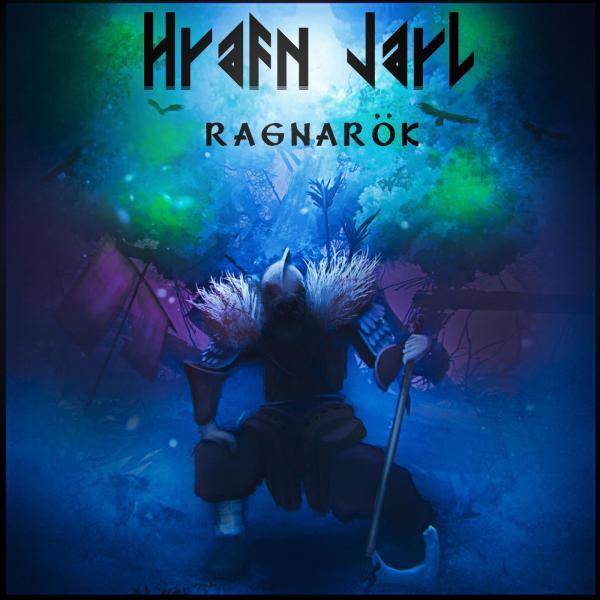 Hrafn Jarl - Ragnarök