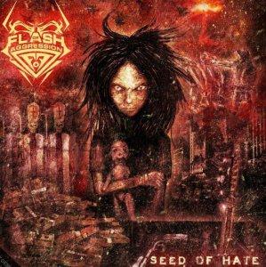 Flash Of Aggression - Seed Of Hate