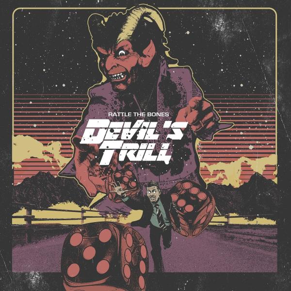 Devil's Trill - Rattle the Bones