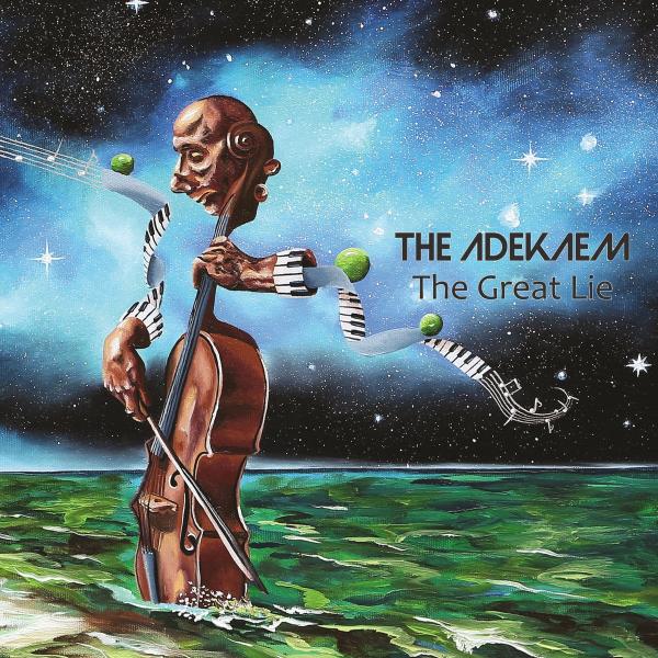 The Adeakem - The Great Lie