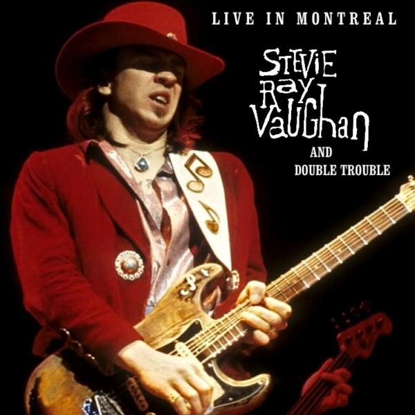 Stevie Ray Vaughan - Live In Montreal 1984