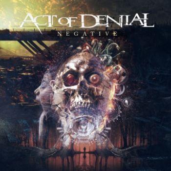 Act of Denial - Negative