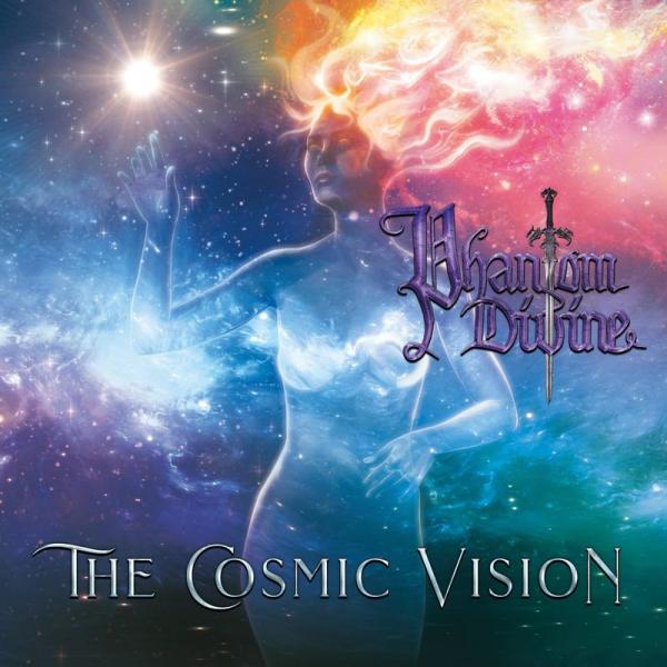 Phantom Divine - The Cosmic Vision