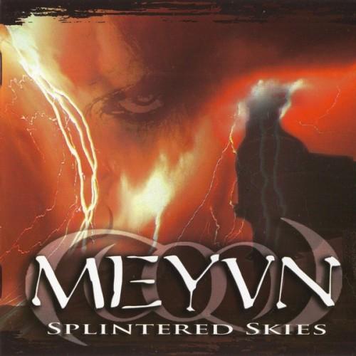 Meyvn - Splintered Skies