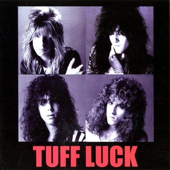 Tuff Luck - Discography (1987 - 1993)