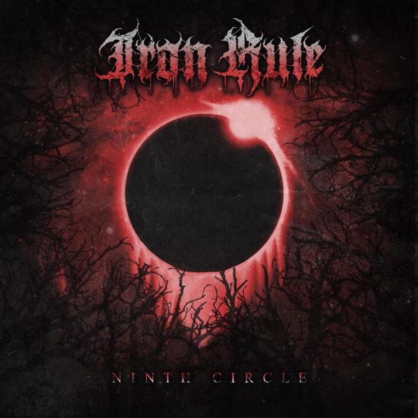 Iron Rule - Ninth Circle