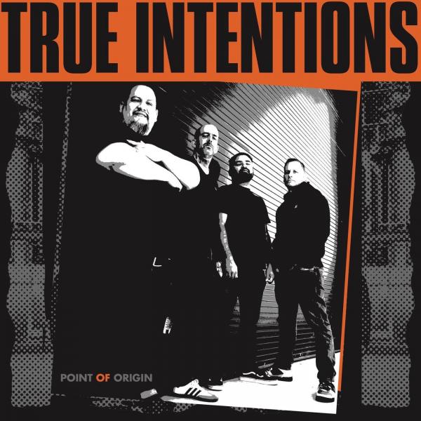 True Intentions - Point Of Origin