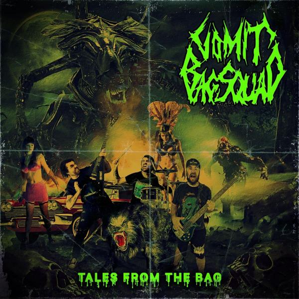 Vomit Bag Squad - Tales from the Bag
