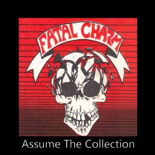 Fatal Charm - Assume The Collection (Deluxe Edition)