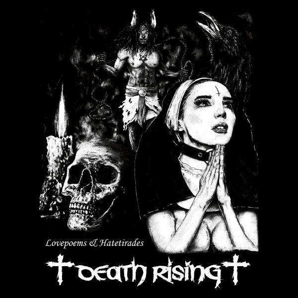 Death Rising - Lovepoems &amp; Hatetirades