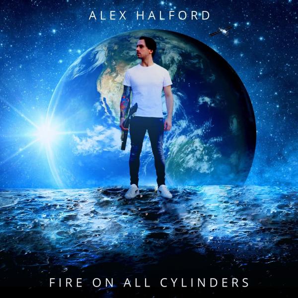 Alex Halford - Fire On All Cylinders