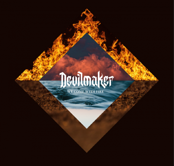 Devilmaker - We Come with Fire (EP)