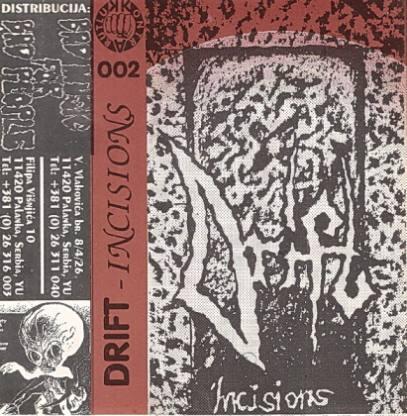 Drift - Incisions