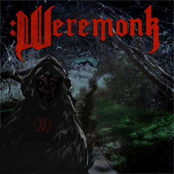 Weremonk - Weremonk (EP)