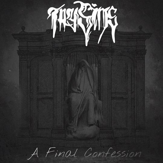 Thy Sins - A Final Confession (EP)