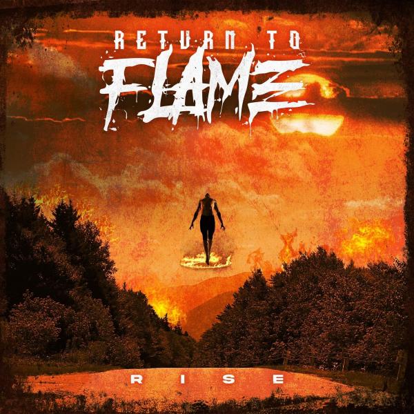 Return To Flame - Rise (ЕР)