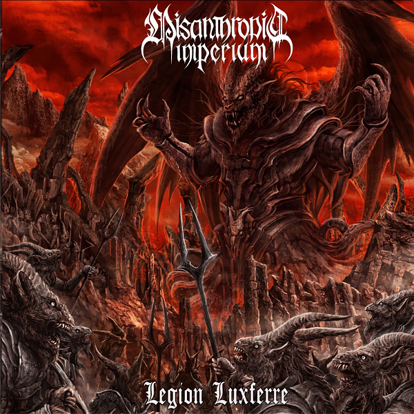 Misanthropic Imperium - Legion Luxferre (EP)