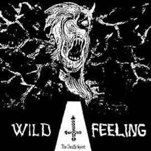 Wild Feeling - The Death Spirit