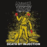 Cannibal Invader - Death By Injection