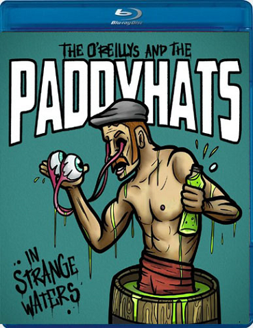 The O'Reillys and the Paddyhats - In Strange Waters (Live) (Blu-Ray)