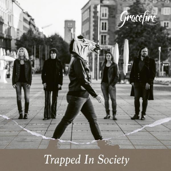 Gracefire - Trapped In Society
