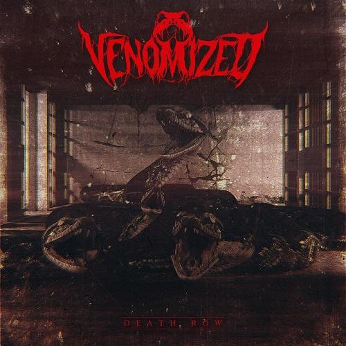 Venomized - Death Row