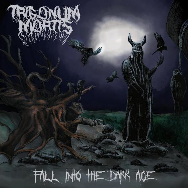 Trigonum Mortis - Fall Into the Dark Age (Lossless)