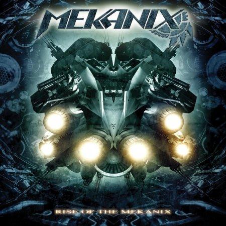 Mekanix - Rise of the Mekanix