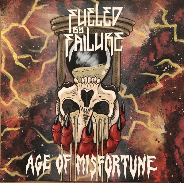 Fueled by Failure - Age of Misfortune