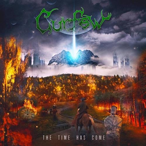 Curfew - The Time Has Come