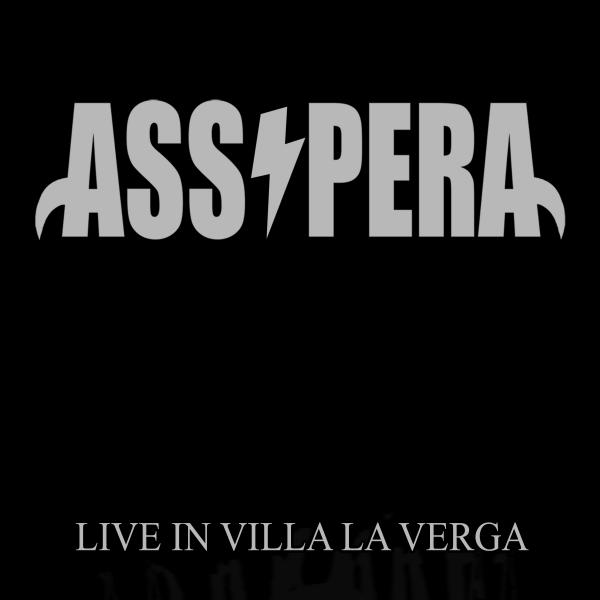 Asspera - Live In Villa La Verga (Live)