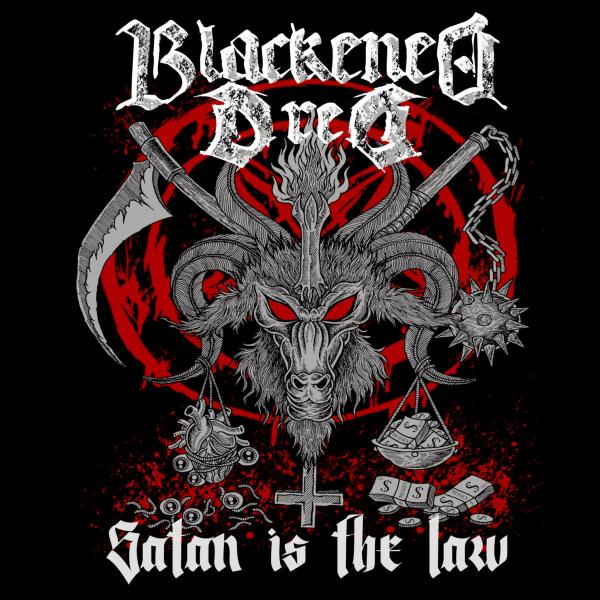 Blackened Dred - Satan Is The Law