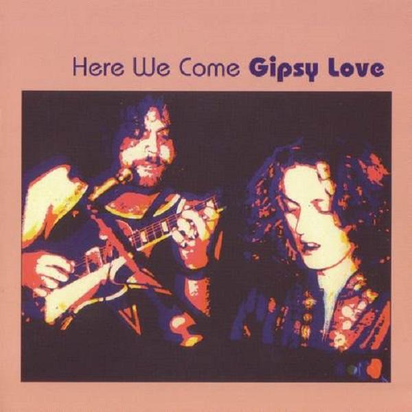 Gipsy Love - Discography (1971-1972) (Reissue, Digipack 2011) (Lossless)