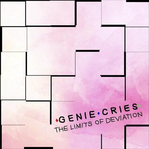 Genie Cries - The Limits of Deviation