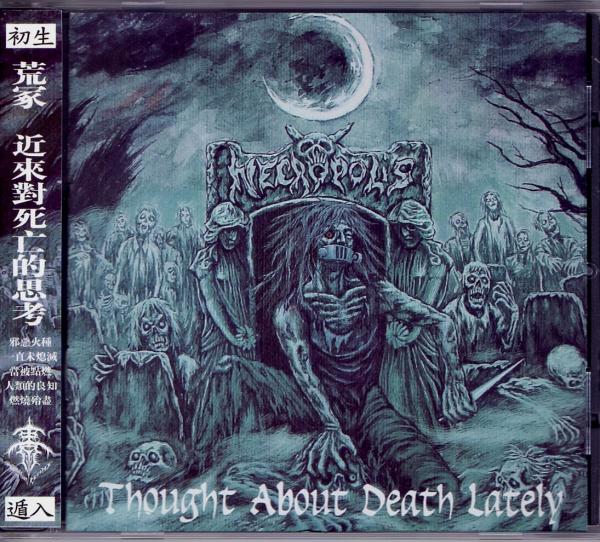 Necropolis - Thought About Death Lately (Lossless)