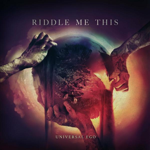 Riddle Me This - Universal Ego (Lossless)