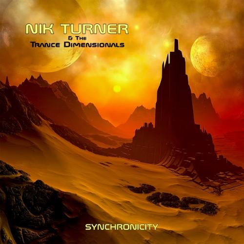 Nik Turner &amp; The Trance Dimensionals - Synchronicity
