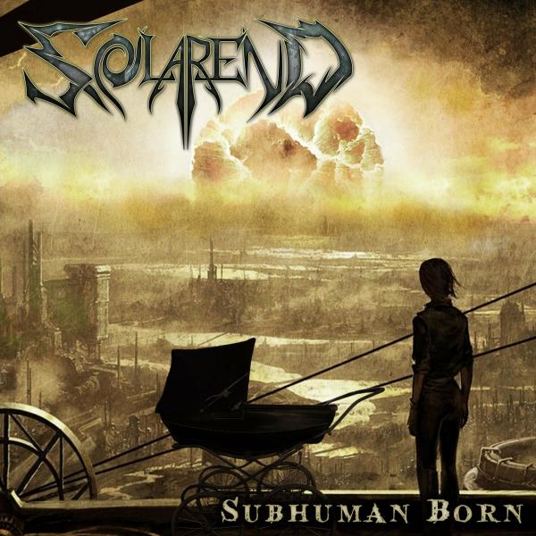 SolarenD - Subhuman Born (Lossless)