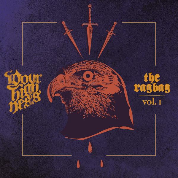 Your Highness - The Ragbag Vol​.​1  (EP) (2022)