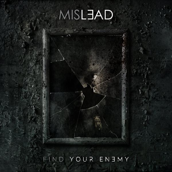 Mislead - Find Your Enemy