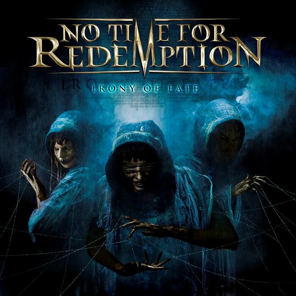 No Time For Redemption - Irony of Fate (Lossless)
