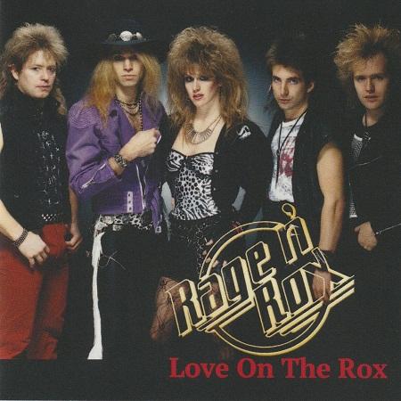 Rage n' Rox - Love on the Rox