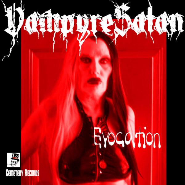 VampyreSatan - Evocation (Upconvert)